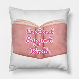 Emotional Support Kindle Pink - Text On Open Book Pillow