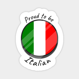 Proud to be Italian design Magnet