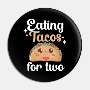 Eating tacos for two Pin