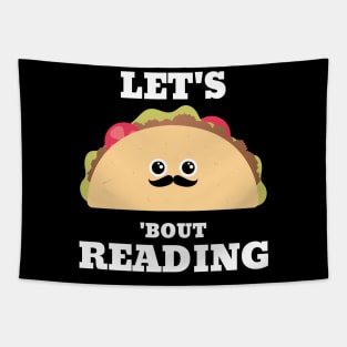 Lets Taco Bout Reading - Funny Reading Teacher Tapestry