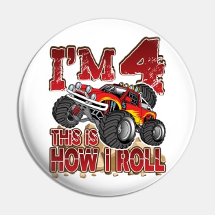 'I'm 4 This Is How I Roll' Awesome Truck Gift Pin