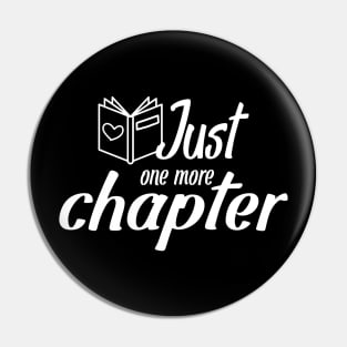 Just One More Chapter Pin