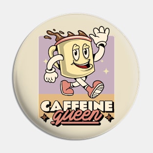Caffeine Queen Coffee Lover Pin