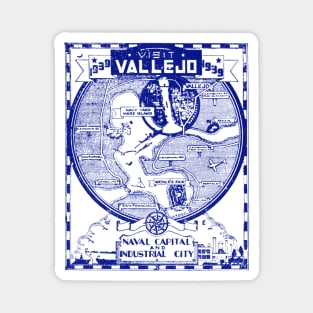 1939 Visit Vallejo California Magnet