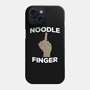 NOODLE FINGER Funny Middle Finger Pun for Sarcastic People Gift Phone Case