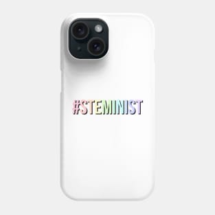 #steminist in rainbow Phone Case