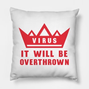 CornaVirus will be overthrown Pillow