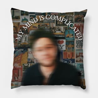 My Mind Is Complicated... Pillow