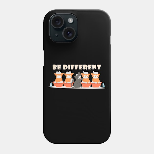 Funny Be Different cat cats animal lovers Phone Case by SpruchBastler