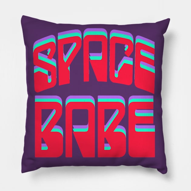 SPACE BABE Pillow by CatsandBats