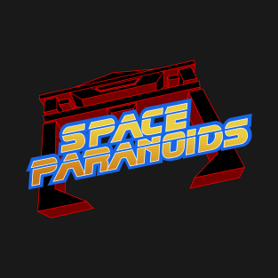 Space Paranoids T-Shirt