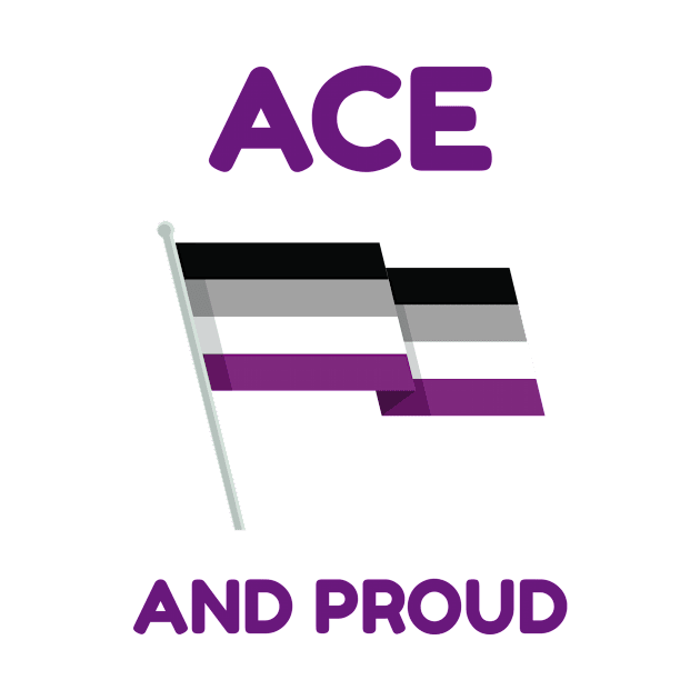 Ace and Proud by StandProud