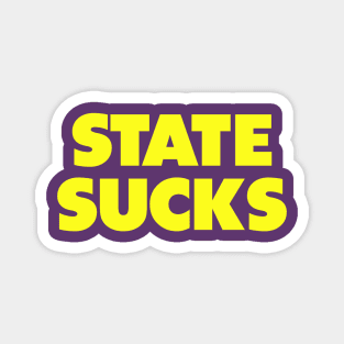 State sucks - Michigan/ECU college gameday rivalry Magnet