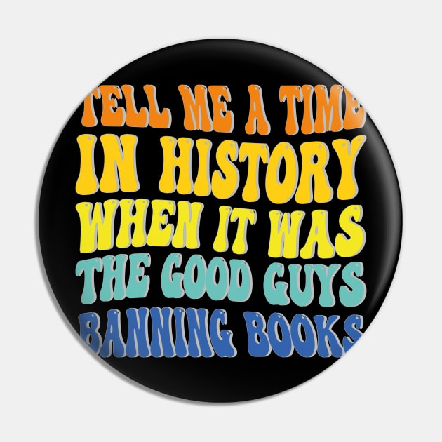 tell me a time in history when it was the good guys banning books Pin by mdr design