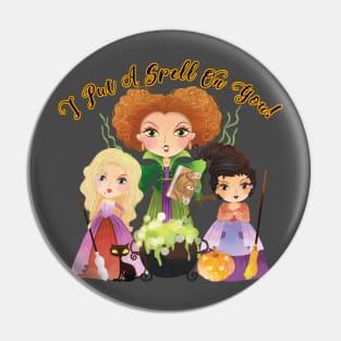 I Put A Spell On You! Pin