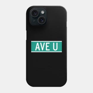 Ave U Phone Case