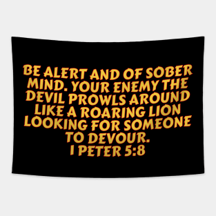 Bible Verse 1 Peter 5:8 Tapestry