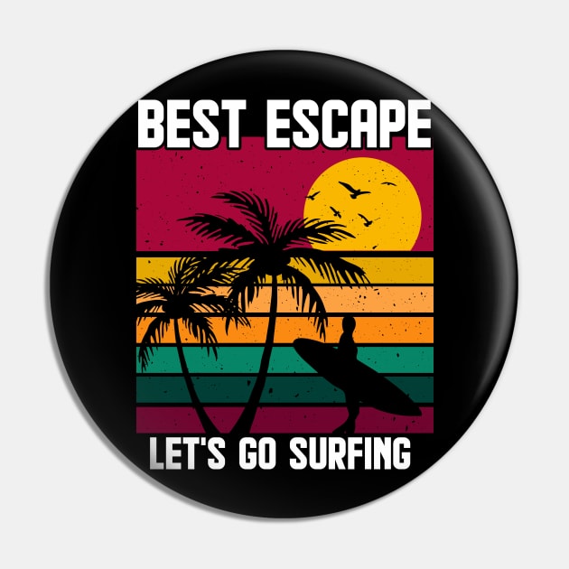 Lets go Surfing Pin by Dominic Becker