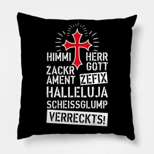 83 Himmi Herrgott ZACKRAMENT KREUZ Bayern Pillow