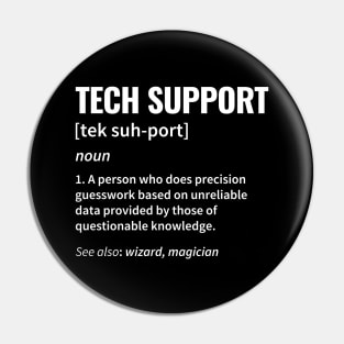 Technical Support Definition Pin