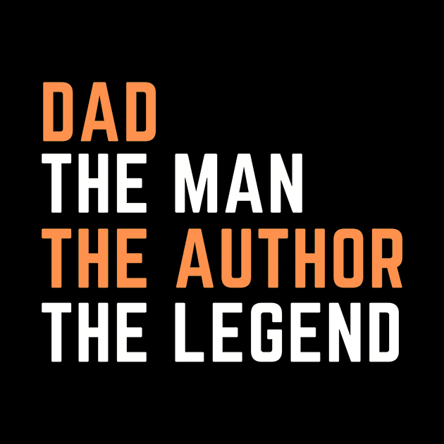 Dad. author. legend by SnowballSteps