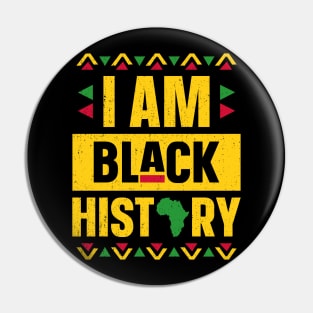 I Am Black History Month African American Black Pride Pin