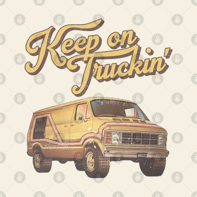 Keep On Truckin' by darklordpug