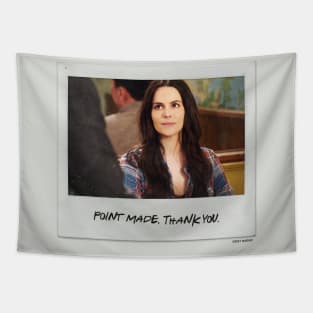 Schitt's Creek Instant Photo: Stevie - Point Made, Thank you Tapestry