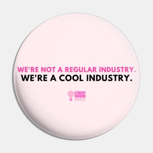 Cool Industry Pin