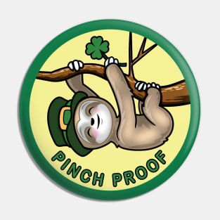 Pinch Proof St. Patrick’s Day Cute Lucky Sloth Pin