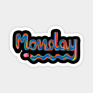 Monday Magnet