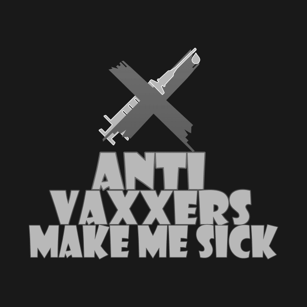 Anti vaxxers make me sick by Creation Cartoon