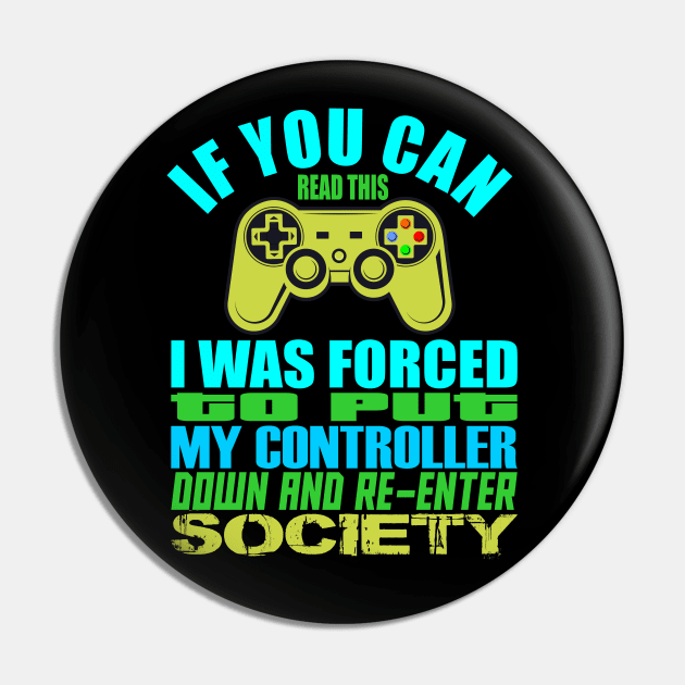 Put Controller Down Re-Enter Society Pin by hadlamcom