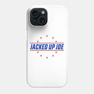 Jacked Up Joe Phone Case