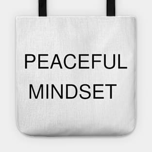 peaceful mindset Tote