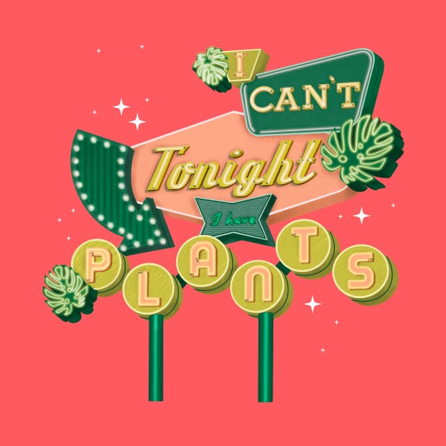 I can’t tonight I have plants by jenblove