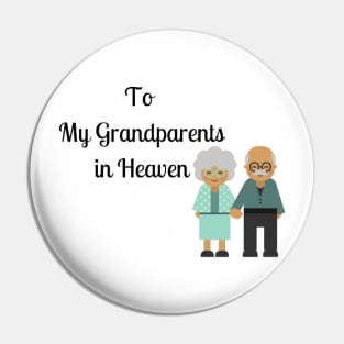 to my granparents in heaven Pin