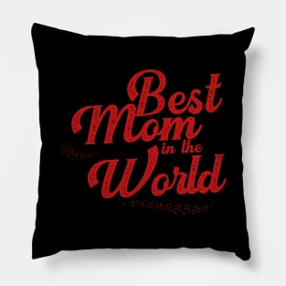 VINTAGE RETRO BEST MOM IN THE WORLD FLASH GIFT IDEA Pillow