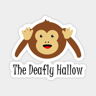 The Deafly Hallow Magnet