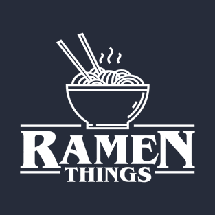 Ramen Things T-Shirt