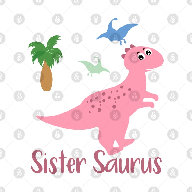 Sister Saurus - Family Matching by IstoriaDesign