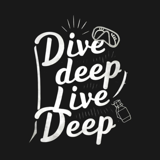 dive deep live deep by CreationArt8