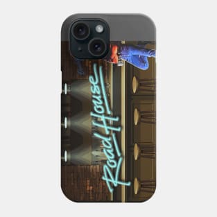 Road House Phone Case