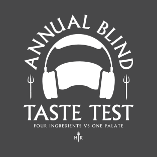 Annual Blind Taste Test T-Shirt