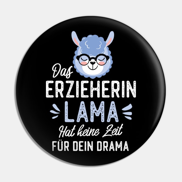 Erzieherin Lama hat keine Zeit für dein Drama Pin by BetterManufaktur