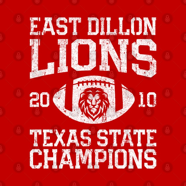 East Dillon Lions Texas State Football Champions by huckblade