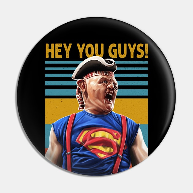 Hey You Guys The Goonies Pin by PopcornShow