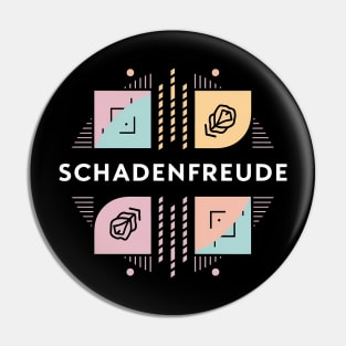 Schadenfreude, Karma Germany Design Pin