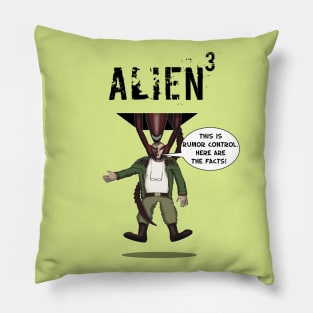 Alien 3: This is Rumor Control. Here are the facts! Pillow