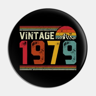 Vintage 1979 Birthday Gift Retro Style Pin